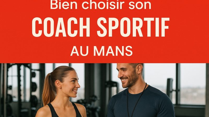 Coach sportif Le Mans